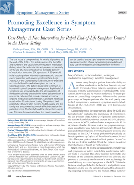 Promoting Excellence in Symptom Management Case Series Case Study: a New Intervention for Rapid End-Of-Life Symptom Control in the Home Setting