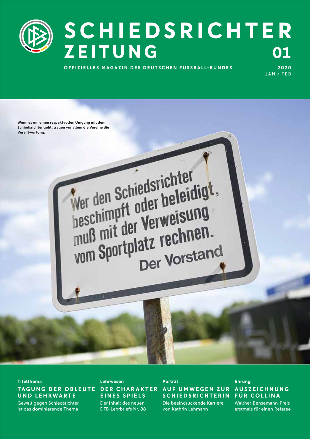 Schiedsrichter Zeitung 01 Offizielles Magazin Des Deutschen Fussball-Bundes 2020 Jan / Feb