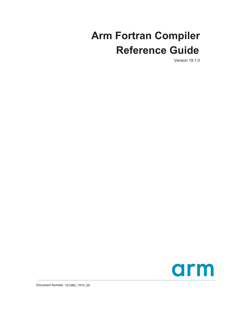 Arm Fortran Compiler Reference Guide Version 19.1.0