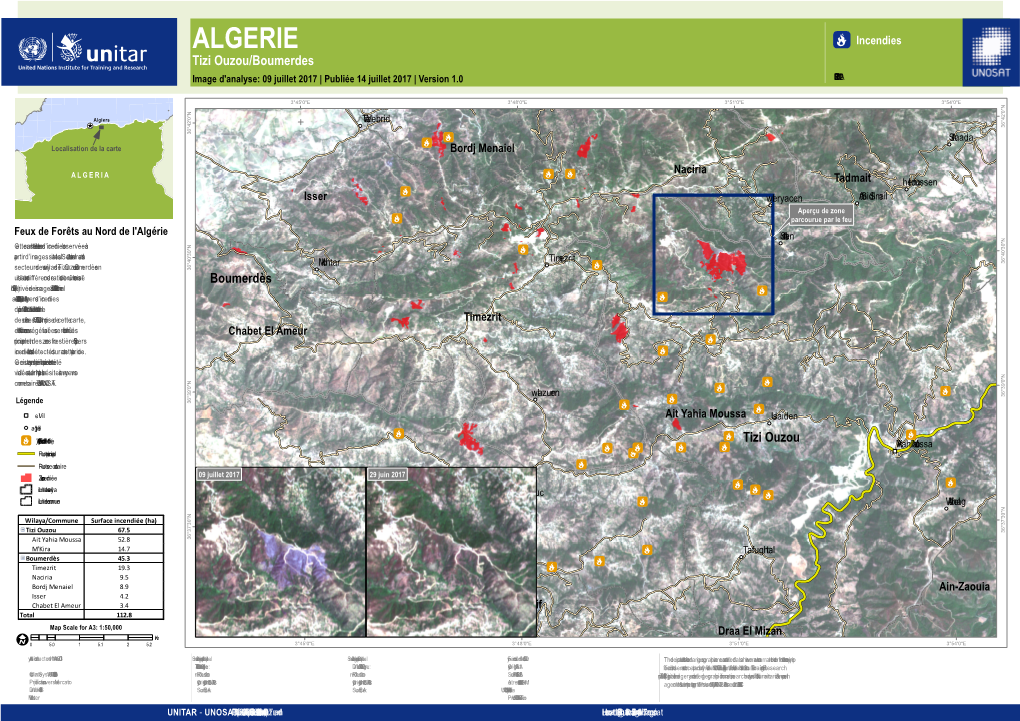 ALGERIE =Æ Incendies Tizi Ouzou/Boumerdes Image D'analyse: 09 Juillet 2017 | Publiée 14 Juillet 2017 | Version 1.0 FR20170712DZA