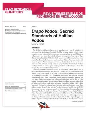 Drapo Vodou: Sacred Standards of Haitian Vodou Continued from Page 1 More Historical and Sociological Approach