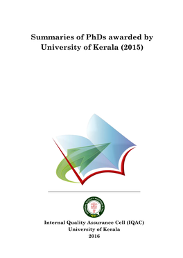 Summaries of Phds Awarded by University of Kerala (2015)