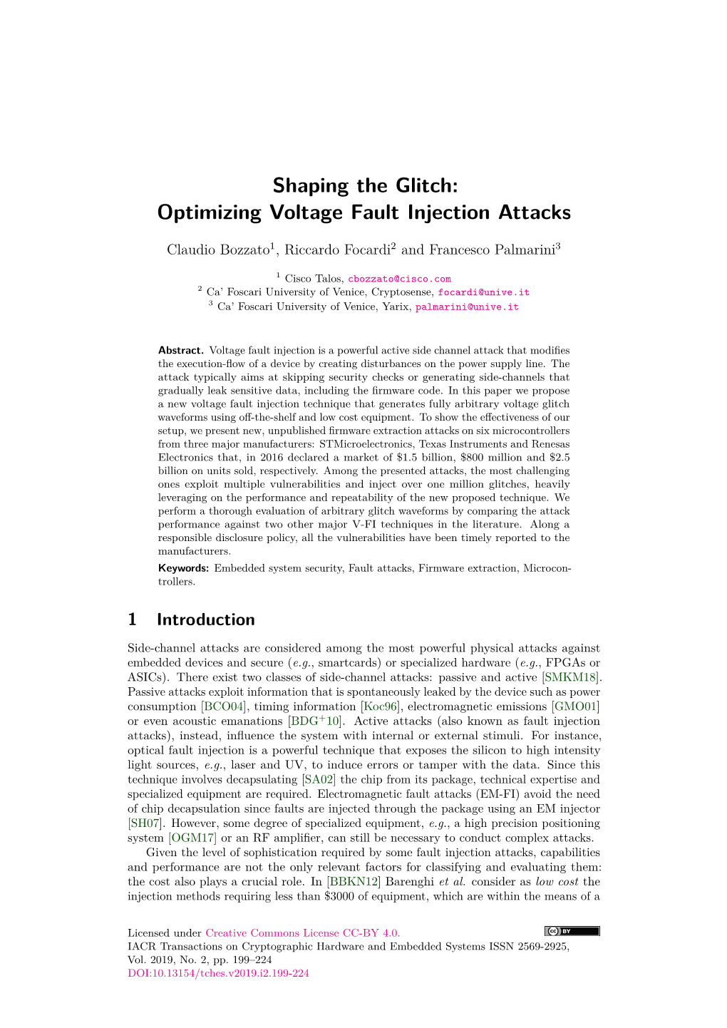 Shaping the Glitch: Optimizing Voltage Fault Injection Attacks