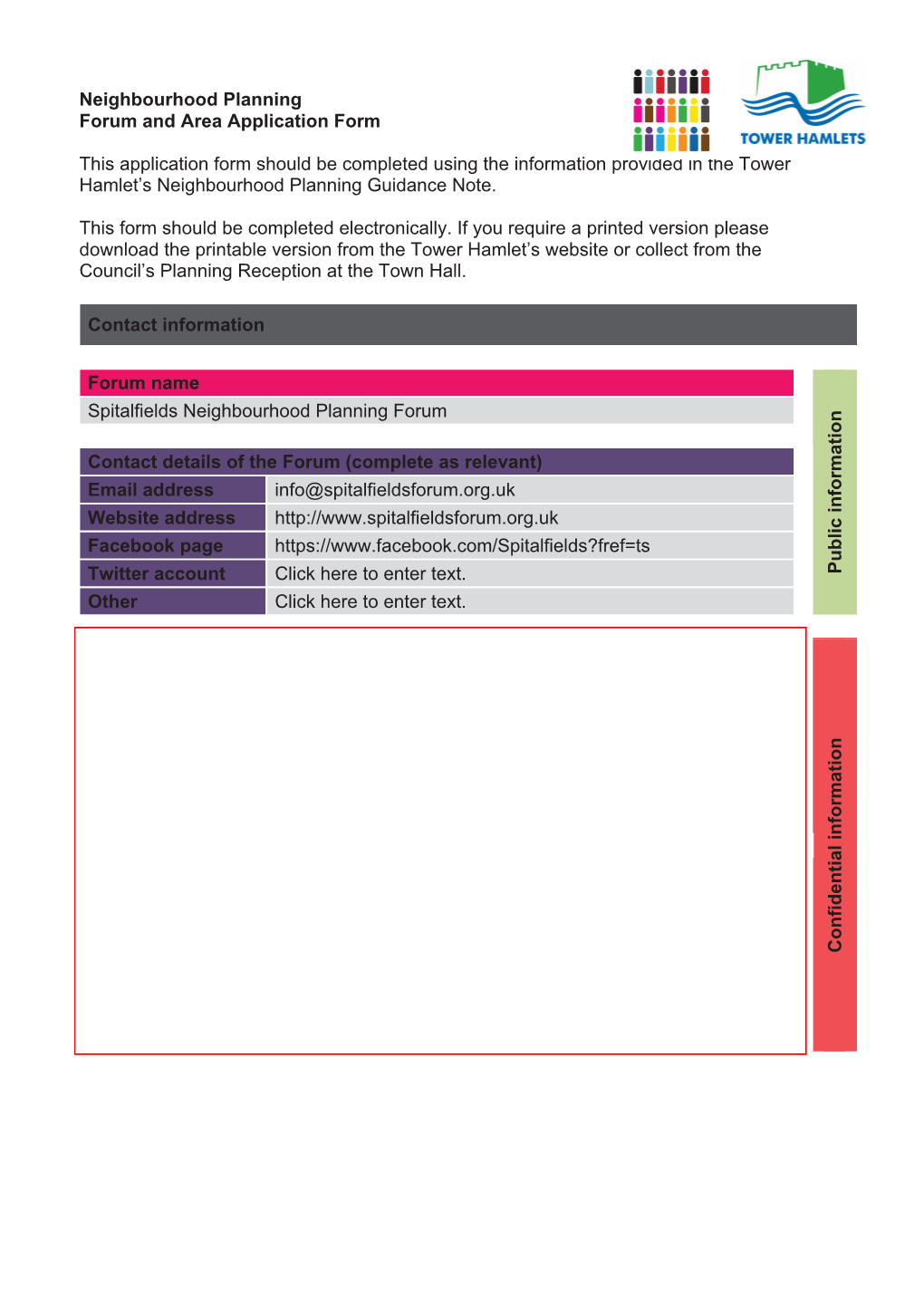 Spitalfields Neighbourhood Planning Forum and Area Application Form