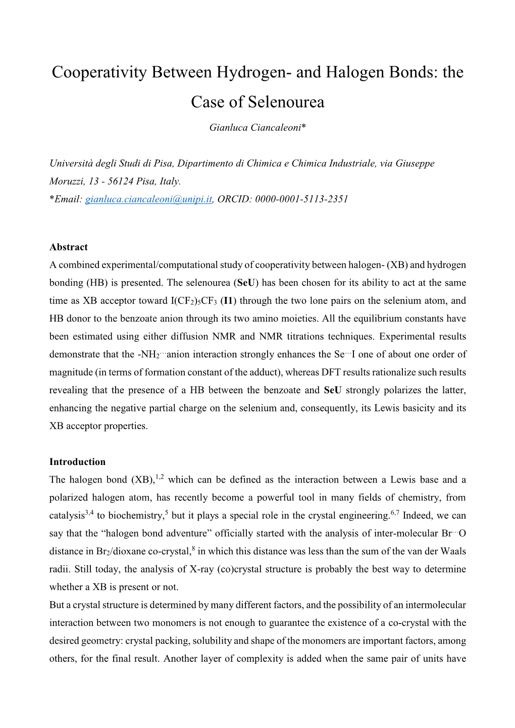 Cooperativity Between Hydrogen- and Halogen Bonds: the Case of Selenourea