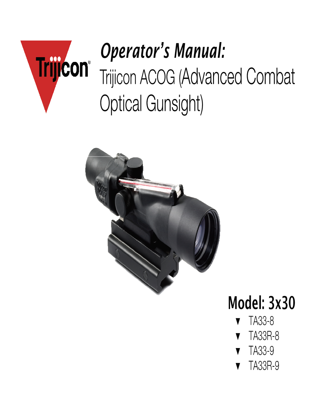 Trijicon ACOG (Advanced Combat Optical Gunsight)