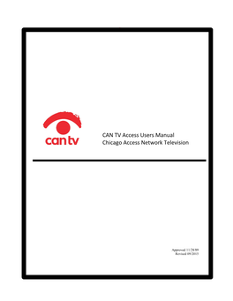 CAN TV Access Users Manual Chicago Access Network Television