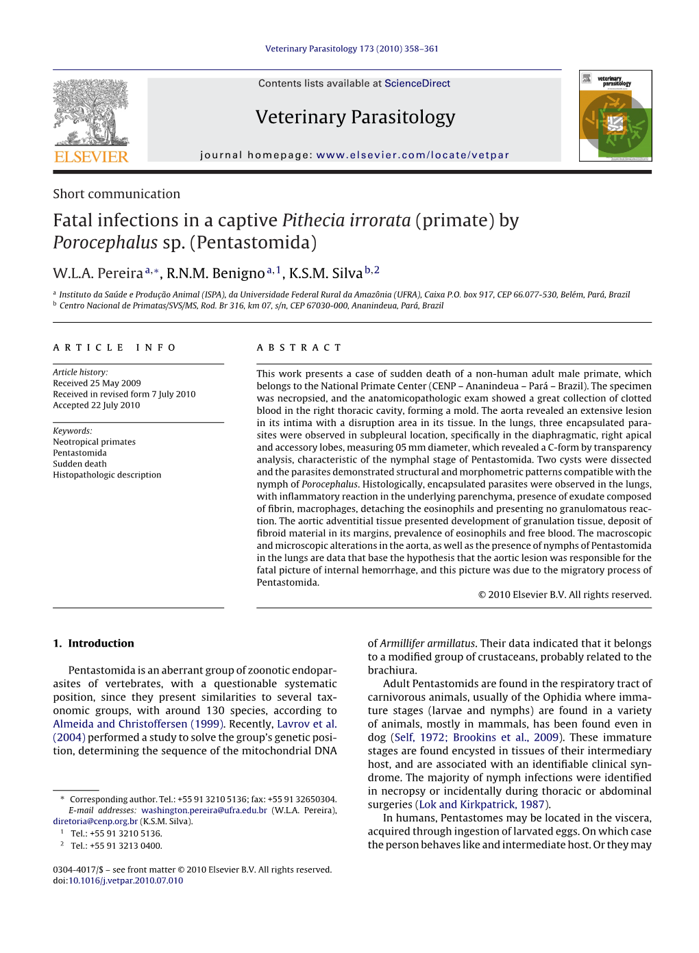 Fatal Infections in a Captive Pithecia Irrorata (Primate) by Porocephalus Sp. (Pentastomida)