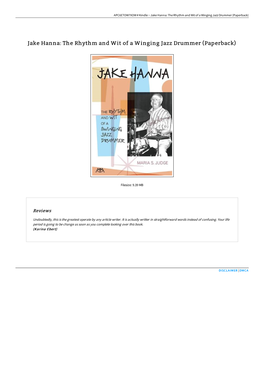Download Book &gt; Jake Hanna: the Rhythm and Wit of a Winging Jazz