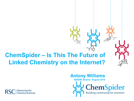 Chemspider – Is This the Future of Linked Chemistry on the Internet?
