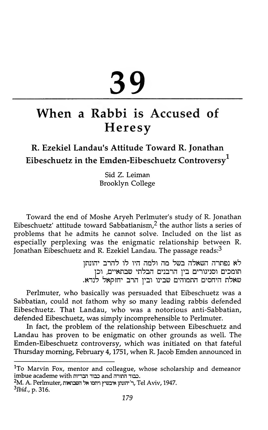 When a Rabbi Is Accused of Heresy