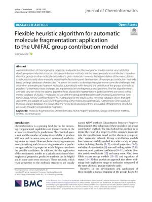 Flexible Heuristic Algorithm for Automatic Molecule Fragmentation: Application to the UNIFAC Group Contribution Model Simon Müller*