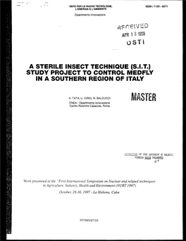 A STERILE INSECT TECHNIQUE (S.L.T.) STUDY PROJECT to CONTROL MEDFLY in a SOUTHERN REGION of ITALY