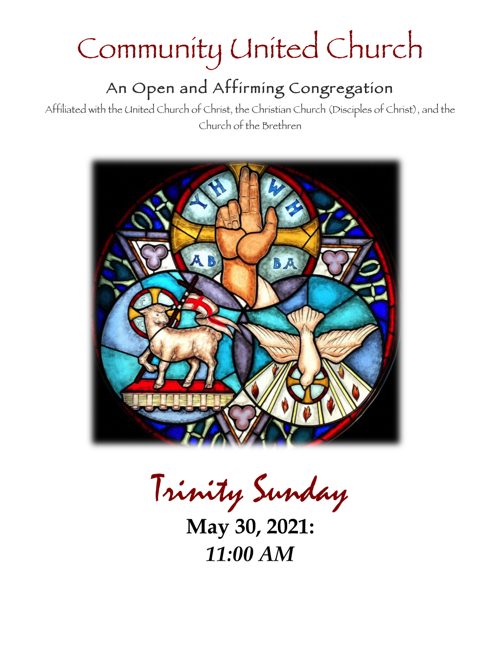 Trinity Sunday May 30, 2021: 11:00 AM