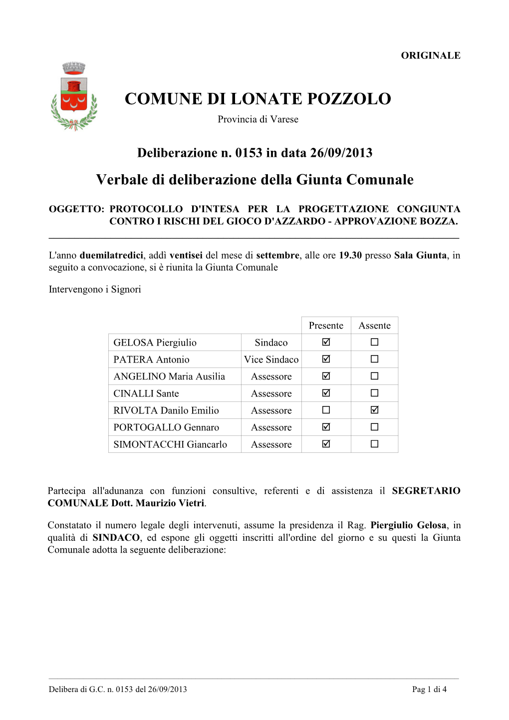 Protocollo D'intesa Per La Progettazione Congiunta Contro I Rischi Del Gioco D'azzardo - Approvazione Bozza