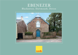 EBENEZER Blackawton, Dartmouth, Devon EBENEZER Chapel Street, Blackawton, Dartmouth, Devon, TQ9 7BN