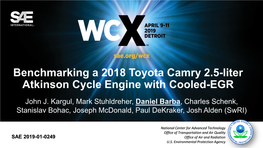 Benchmarking a 2018 Toyota Camry 2.5-Liter Atkinson Cycle Engine with Cooled-EGR