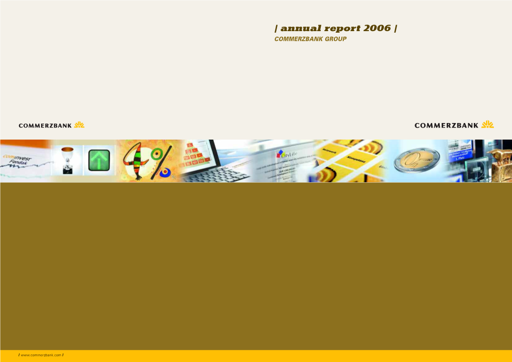 Annual Report 2006 ‡ Commerzbank Group