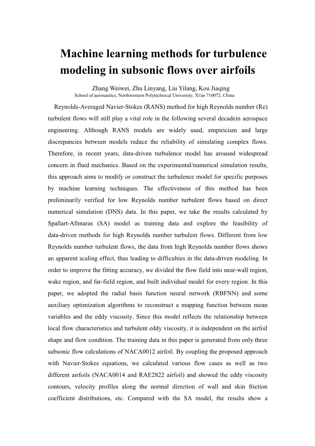 Machine Learning Methods for Turbulence Modeling in Subsonic Flows Over Airfoils