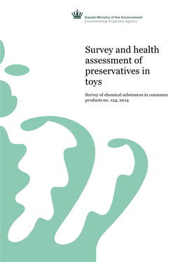 Survey and Health Assessment of Preservatives in Toys