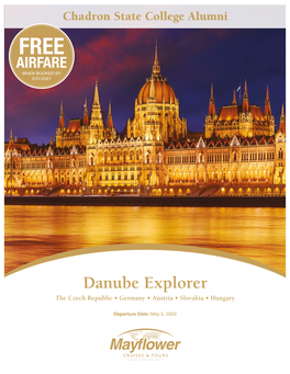 Danube Explorer the Czech Republic • Germany • Austria • Slovakia • Hungary