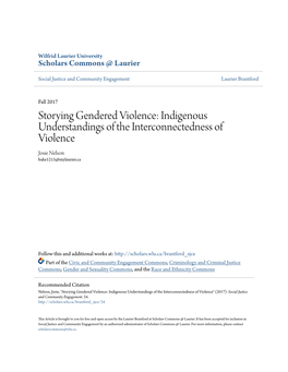 Storying Gendered Violence: Indigenous Understandings of the Interconnectedness of Violence Josie Nelson Bake1215@Mylaurier.Ca