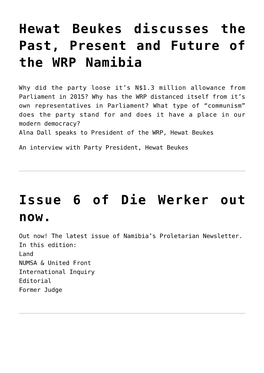 Issue 5 of Die Werker out Now.,Disarmament, Demobilisation