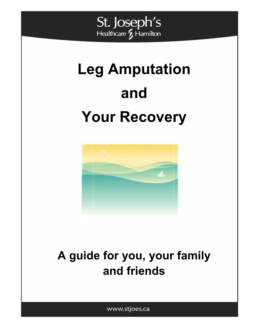 Leg Amputation and Your Recovery