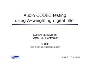 Audio CODEC Testing Using A-Weighting Digital Filter