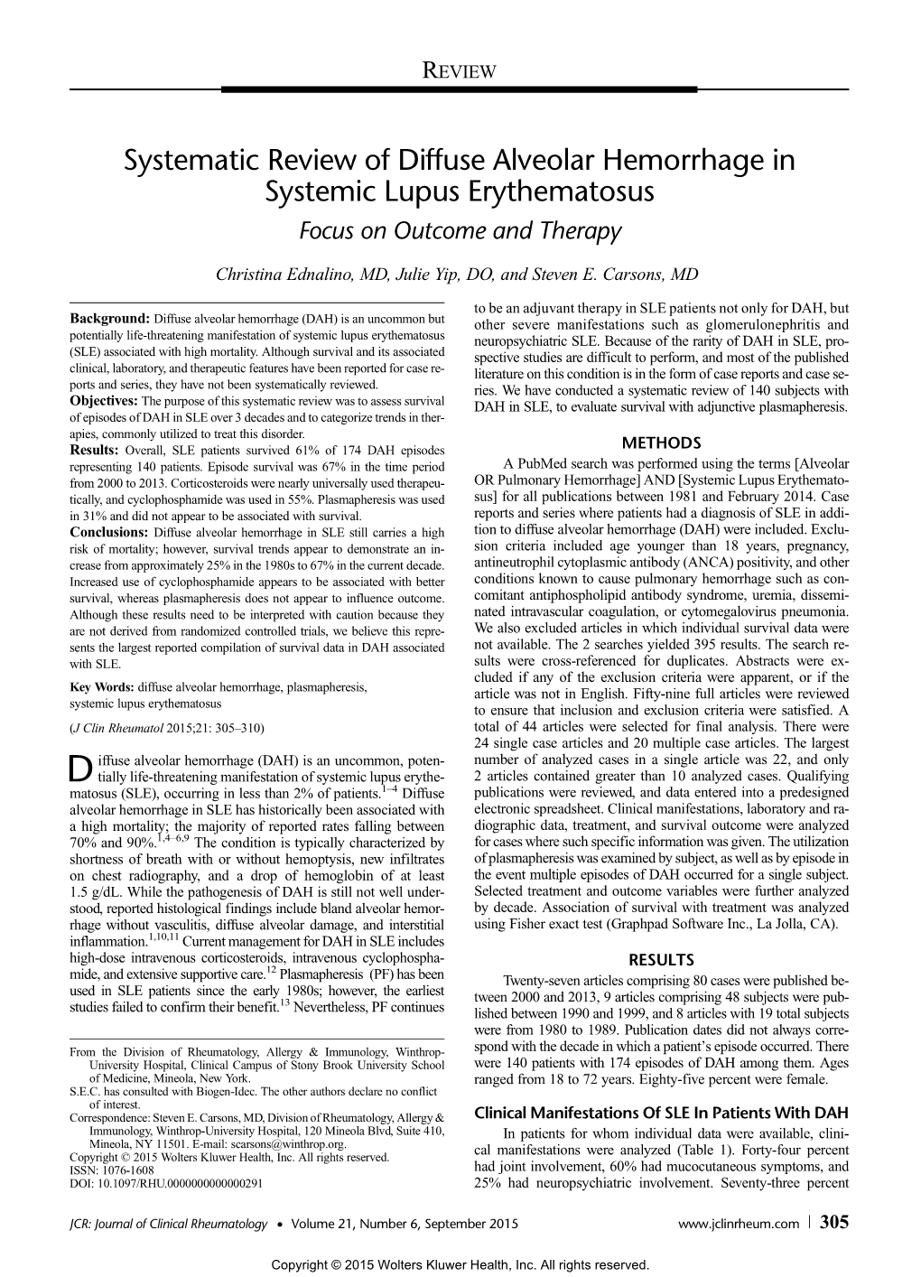 Systematic Review of Diffuse Alveolar Hemorrhage in Systemic Lupus Erythematosus Focus on Outcome and Therapy