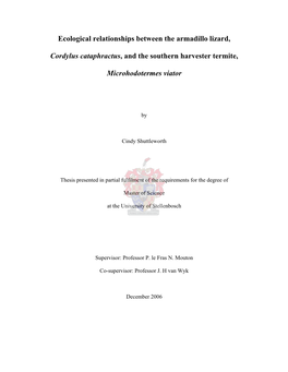Ecological Relationships Between the Group-Living Armadillo Lizard, Cordylus Cataphractus, and the Southern Harvester Termite, M