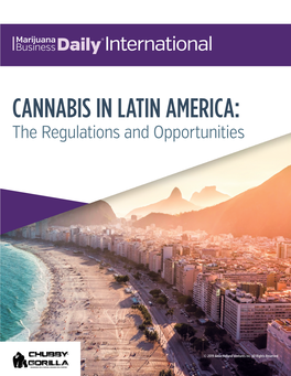 CANNABIS in LATIN AMERICA: the Regulations and Opportunities