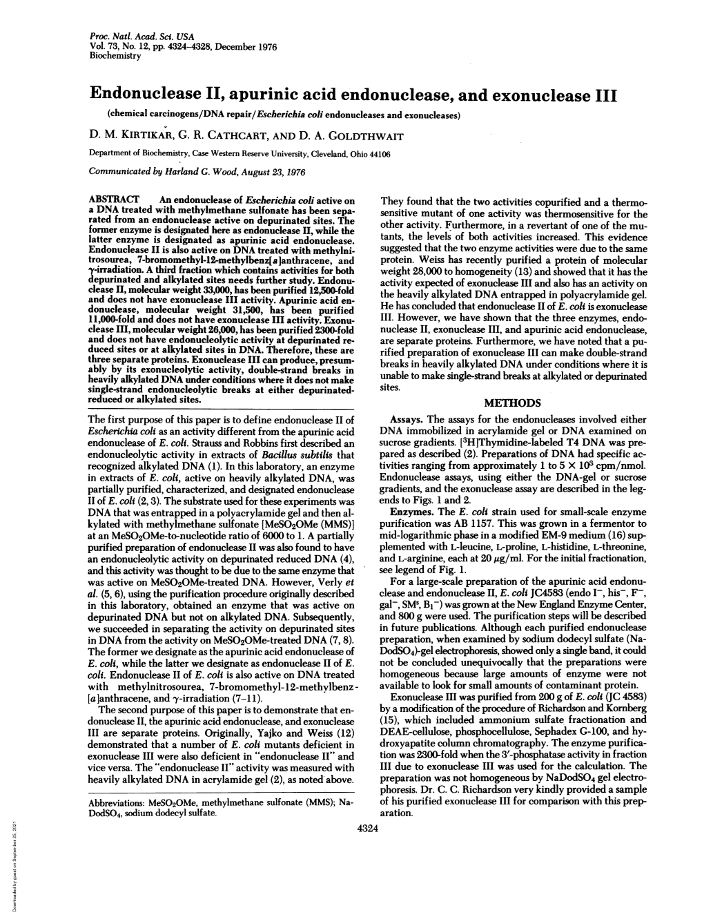Endonuclease II, Apurinic Acid Endonuclease, and Exonuclease III (Chemical Carcinogens/DNA Repair/Escherichia Coli Endonucleases and Exonucleases) D