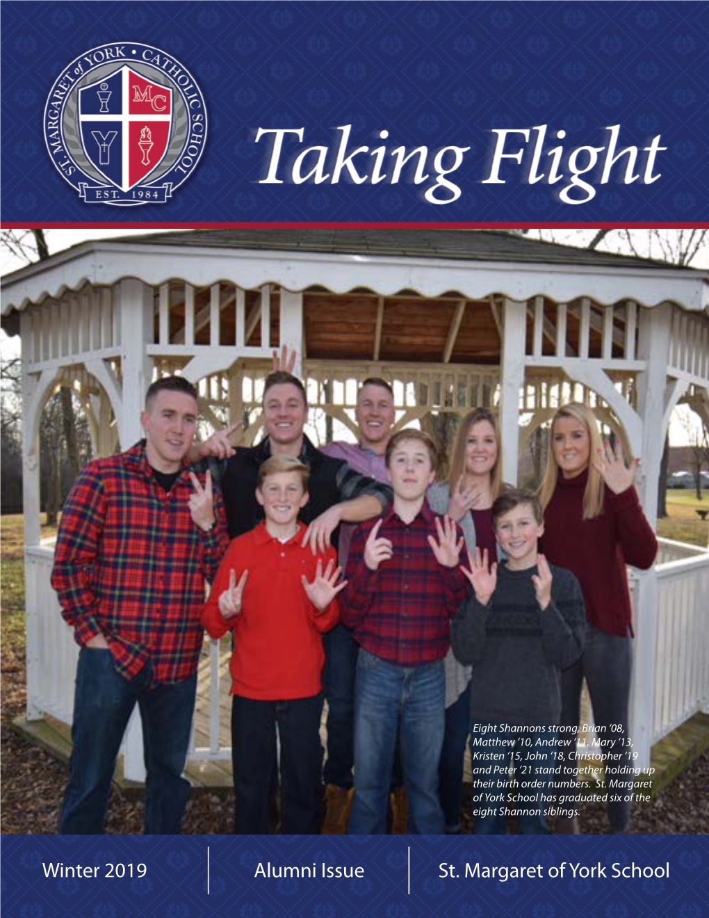 Winter 2019 Alumni Issue St. Margaret of York School