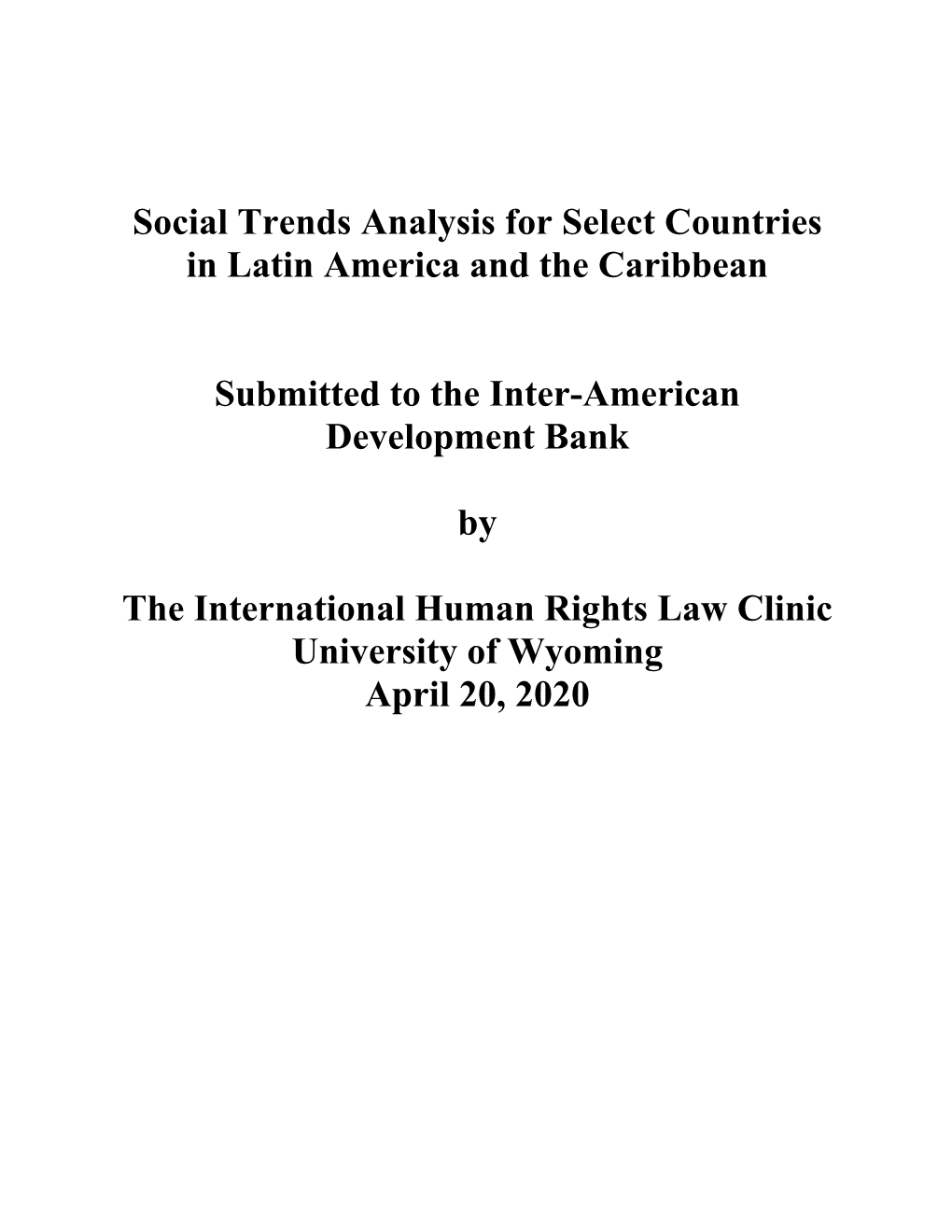 Social Trends Analysis for Select Countries in Latin America and the Caribbean