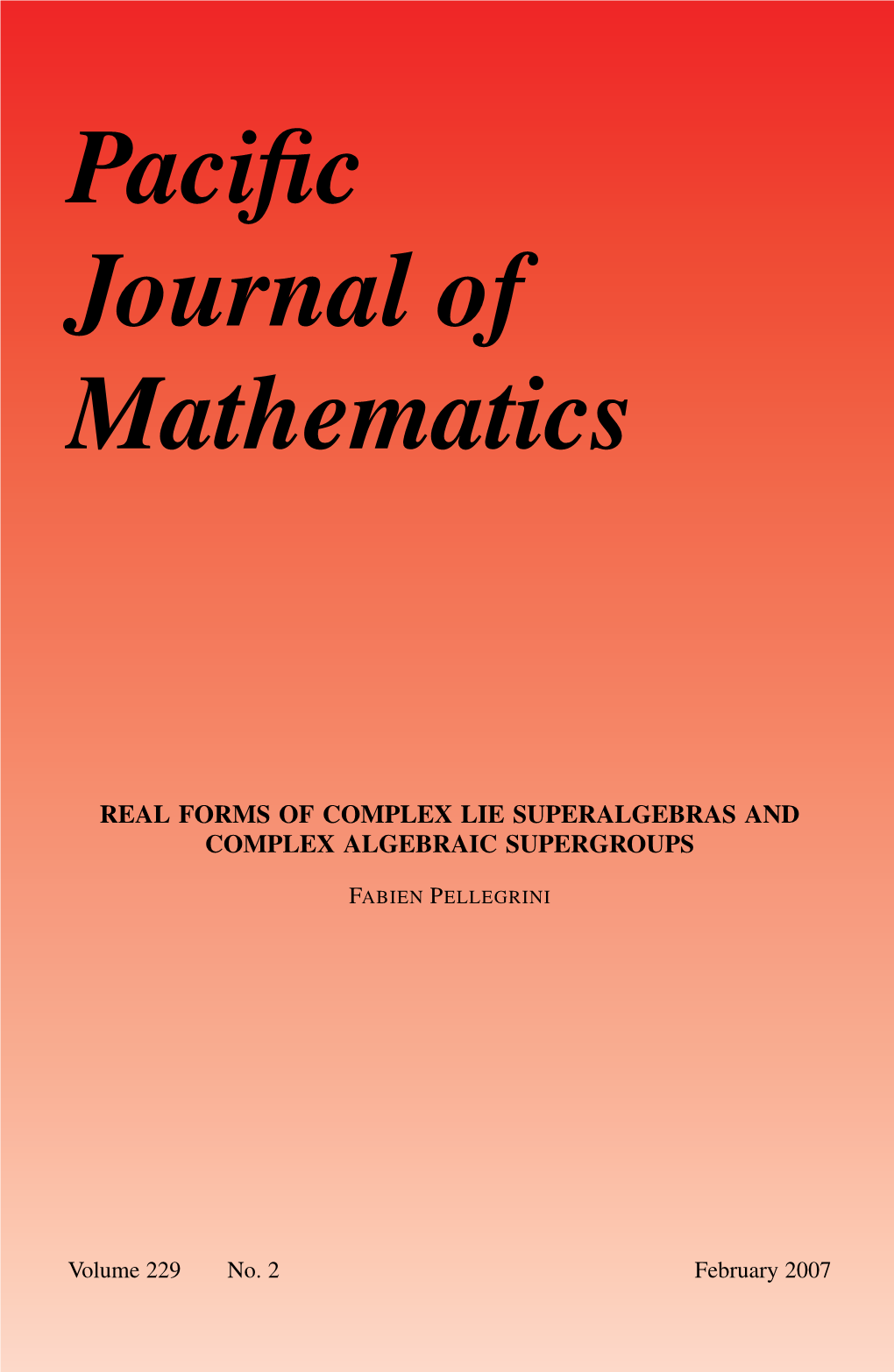 Real Forms of Complex Lie Superalgebras and Complex Algebraic Supergroups