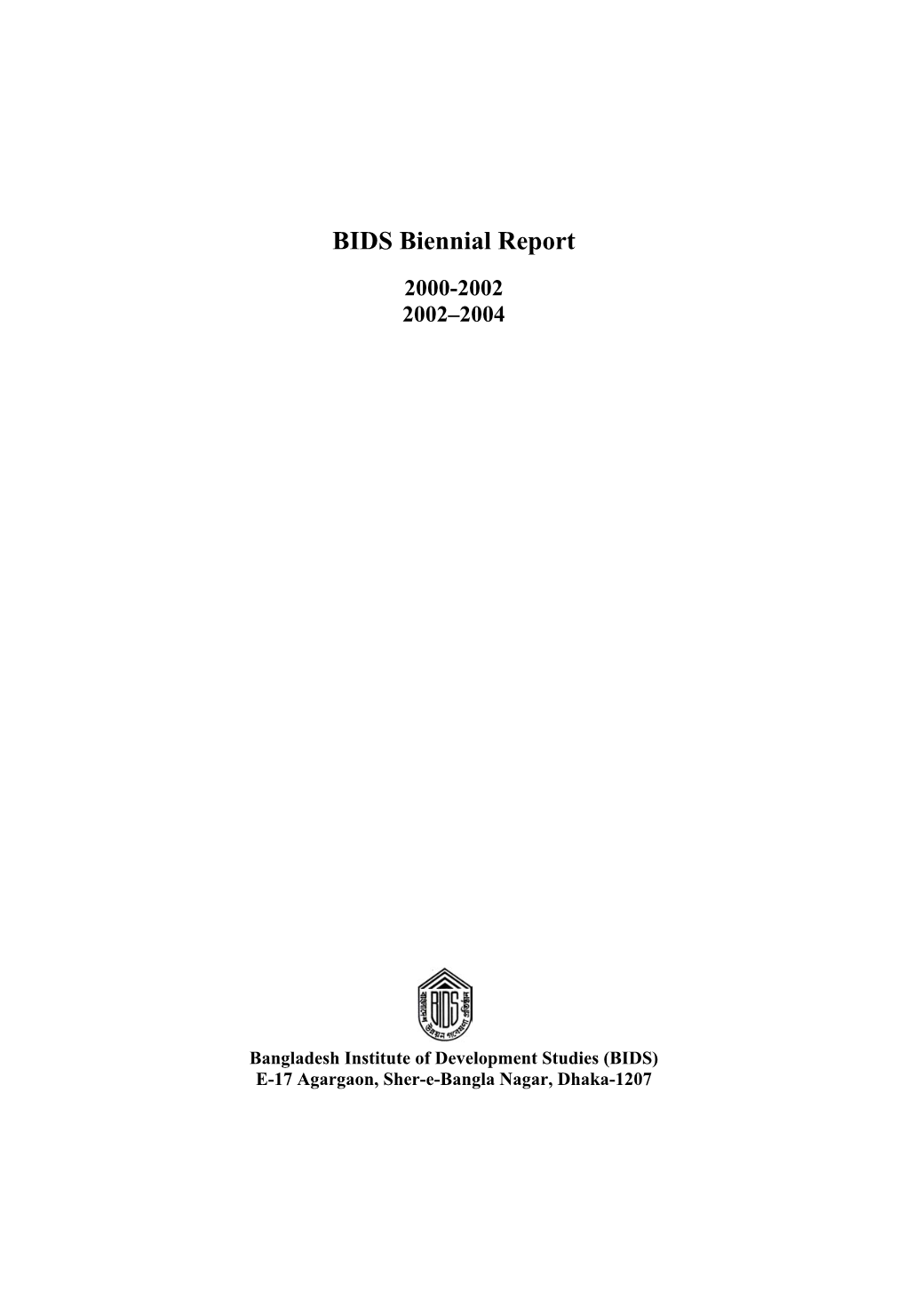 BIDS Biennial Report