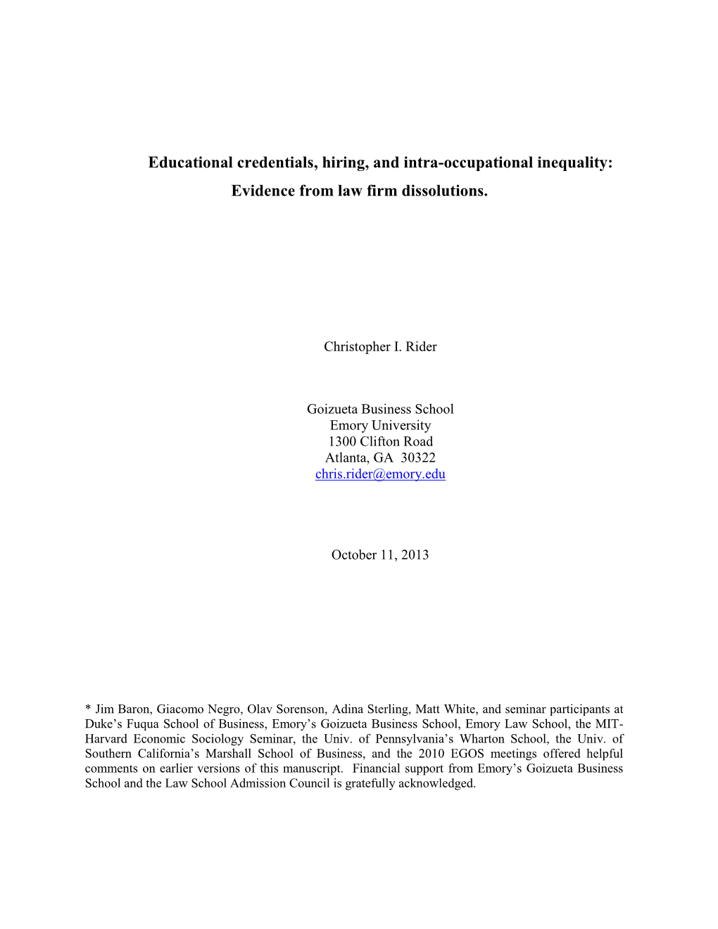Educational Credentials, Hiring, and Intra-Occupational Inequality: Evidence from Law Firm Dissolutions