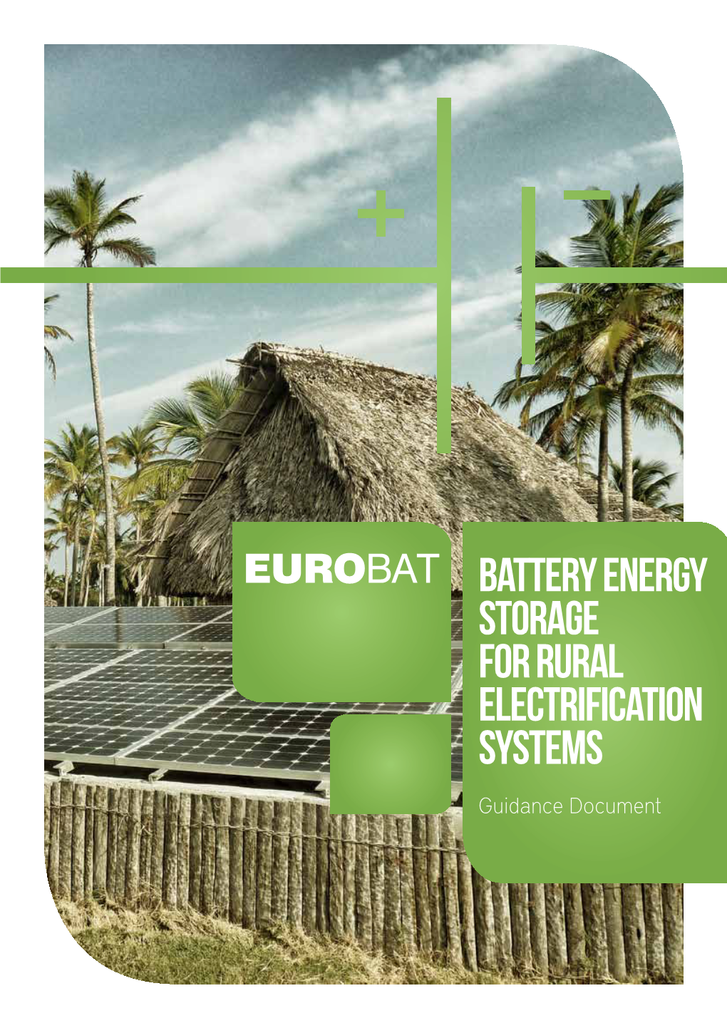 Battery Energy Storage for Rural Electrification Systems