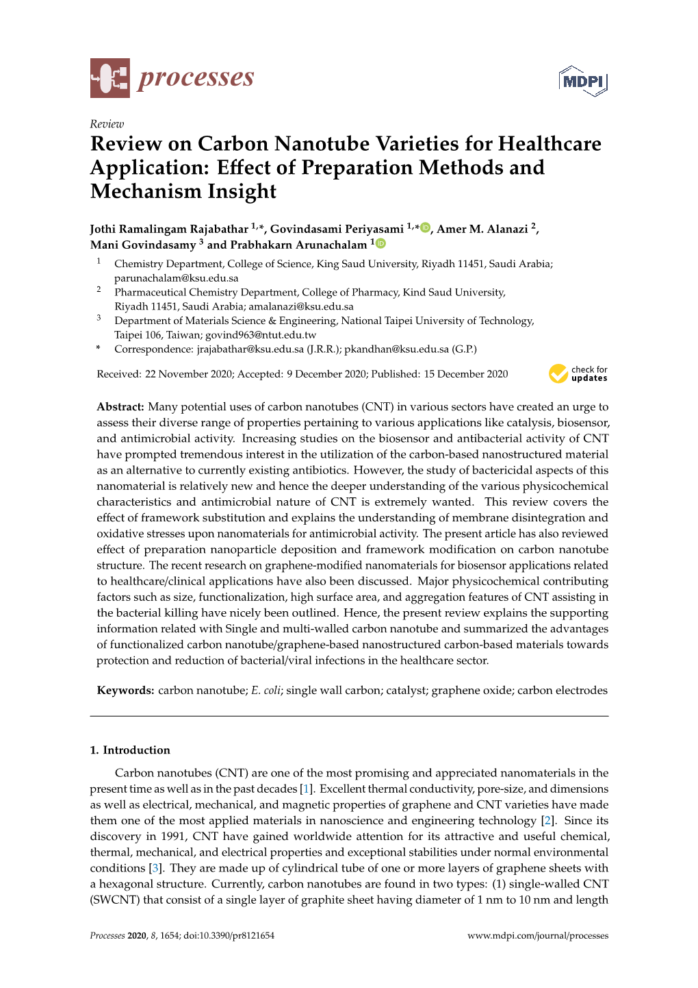 Review on Carbon Nanotube Varieties for Healthcare Application: Effect of Preparation Methods and Mechanism Insight