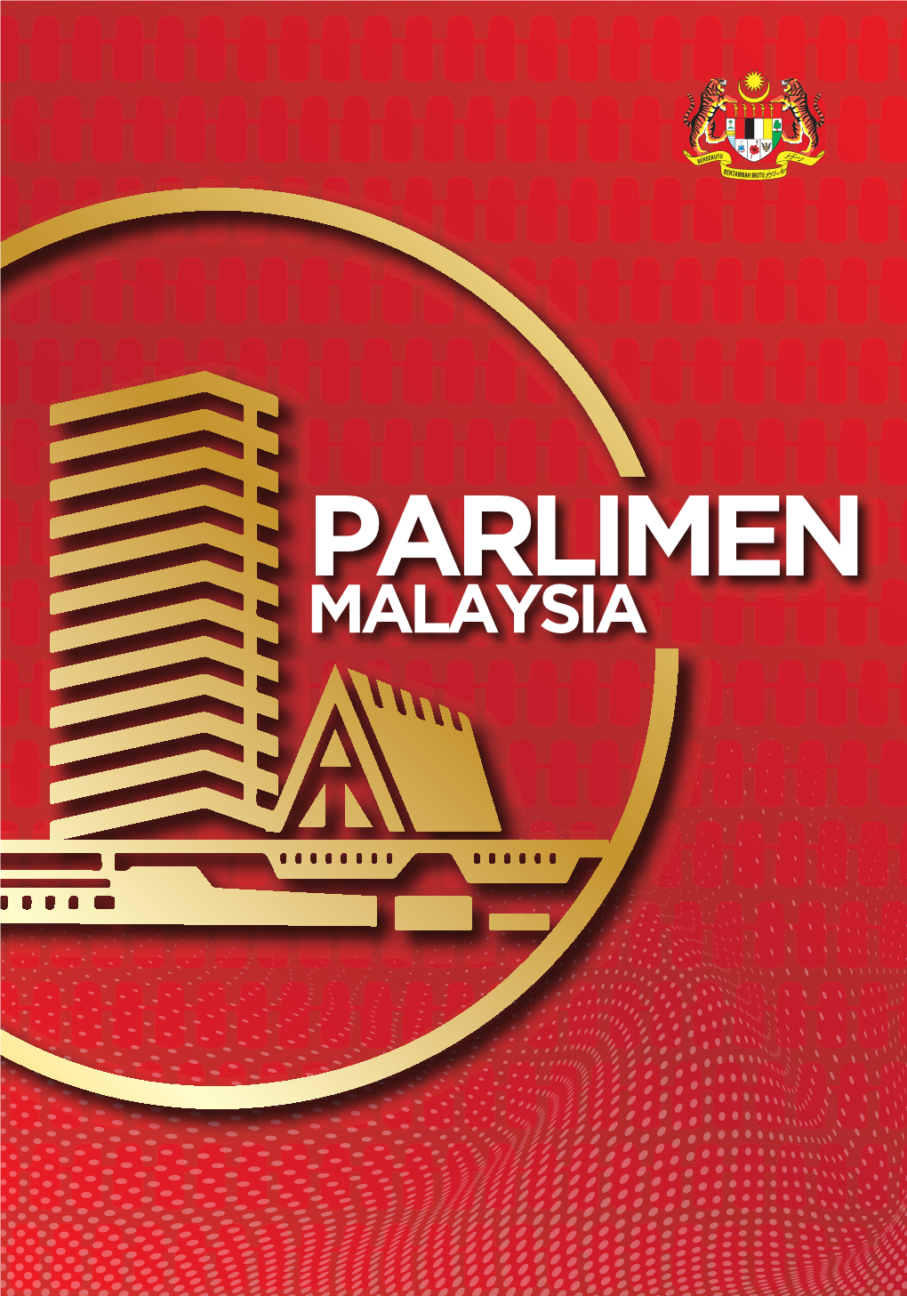 PARLIMEN KEMENTERIAN KOMUNIKASI DAN MULTIMEDIA MALAYSIA MALAYSIA Diterbitkan Oleh