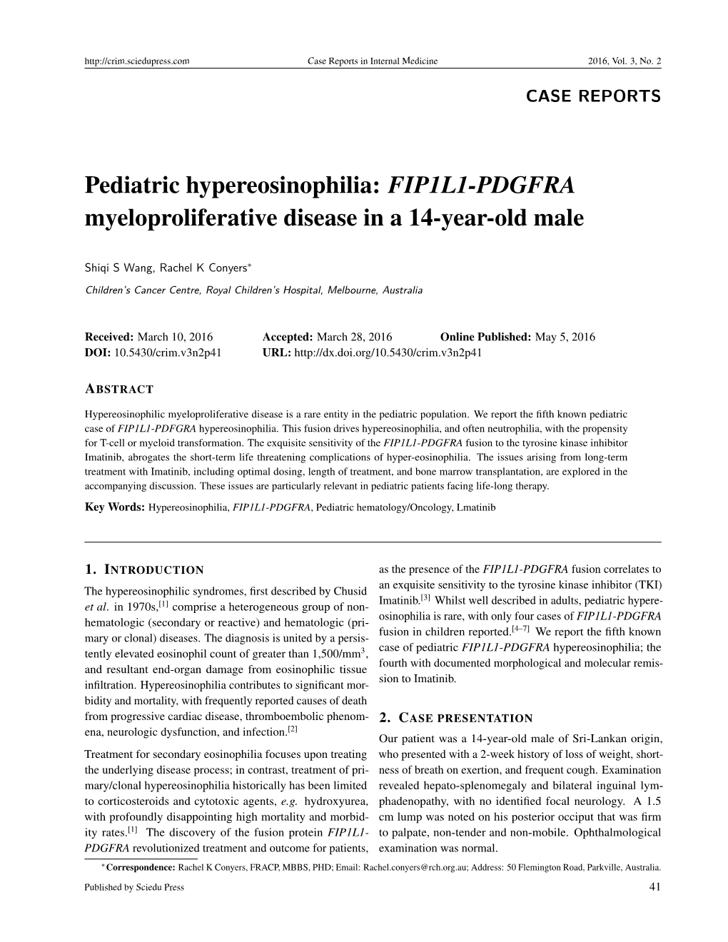 Pediatric Hypereosinophilia: FIP1L1-PDGFRA Myeloproliferative Disease in a 14-Year-Old Male