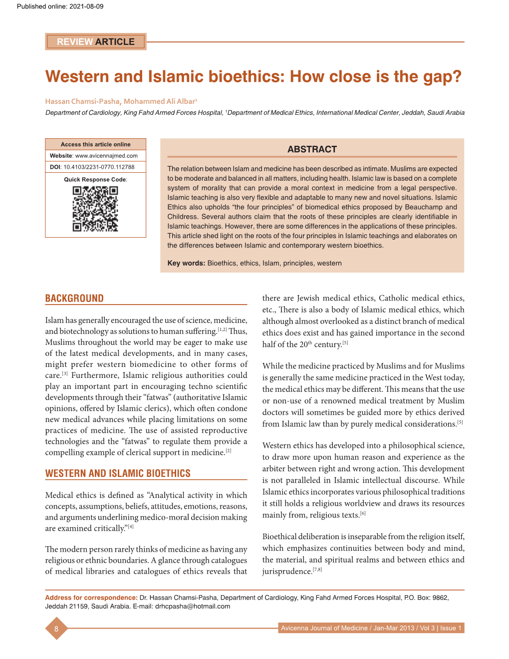 Western and Islamic Bioethics: How Close Is the Gap?