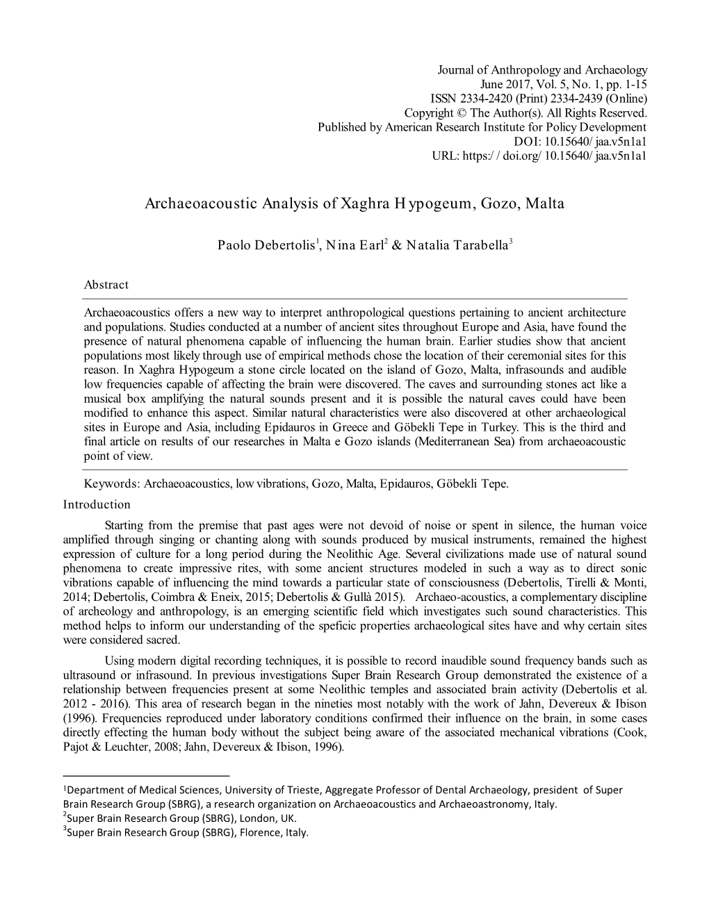 Archaeoacoustic Analysis of Xaghra Hypogeum, Gozo, Malta