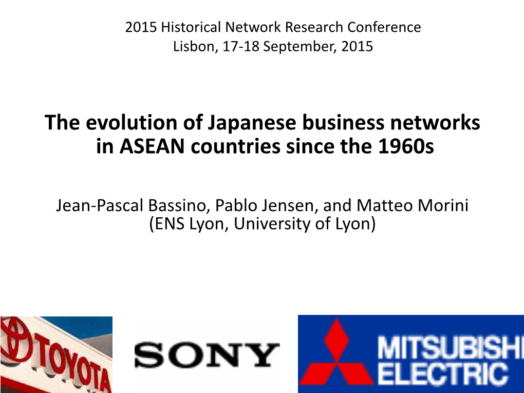 The Evolution of Japanese Business Networks in ASEAN Countries Since the 1960S