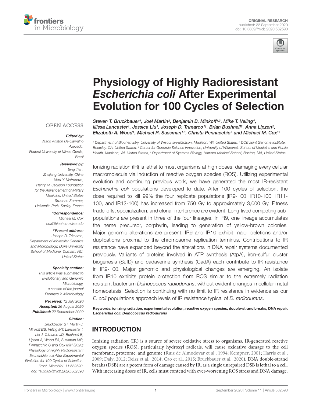Physiology of Highly Radioresistant Escherichia Coli After Experimental Evolution for 100 Cycles of Selection