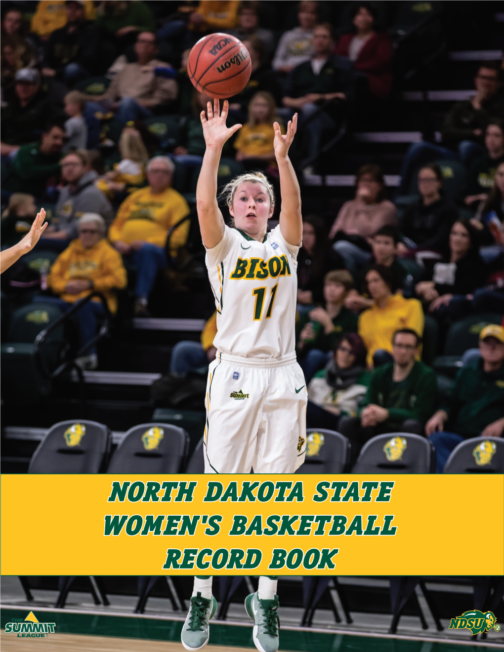 North Dakota State Women's Basketball Record Book BISON Coaching History