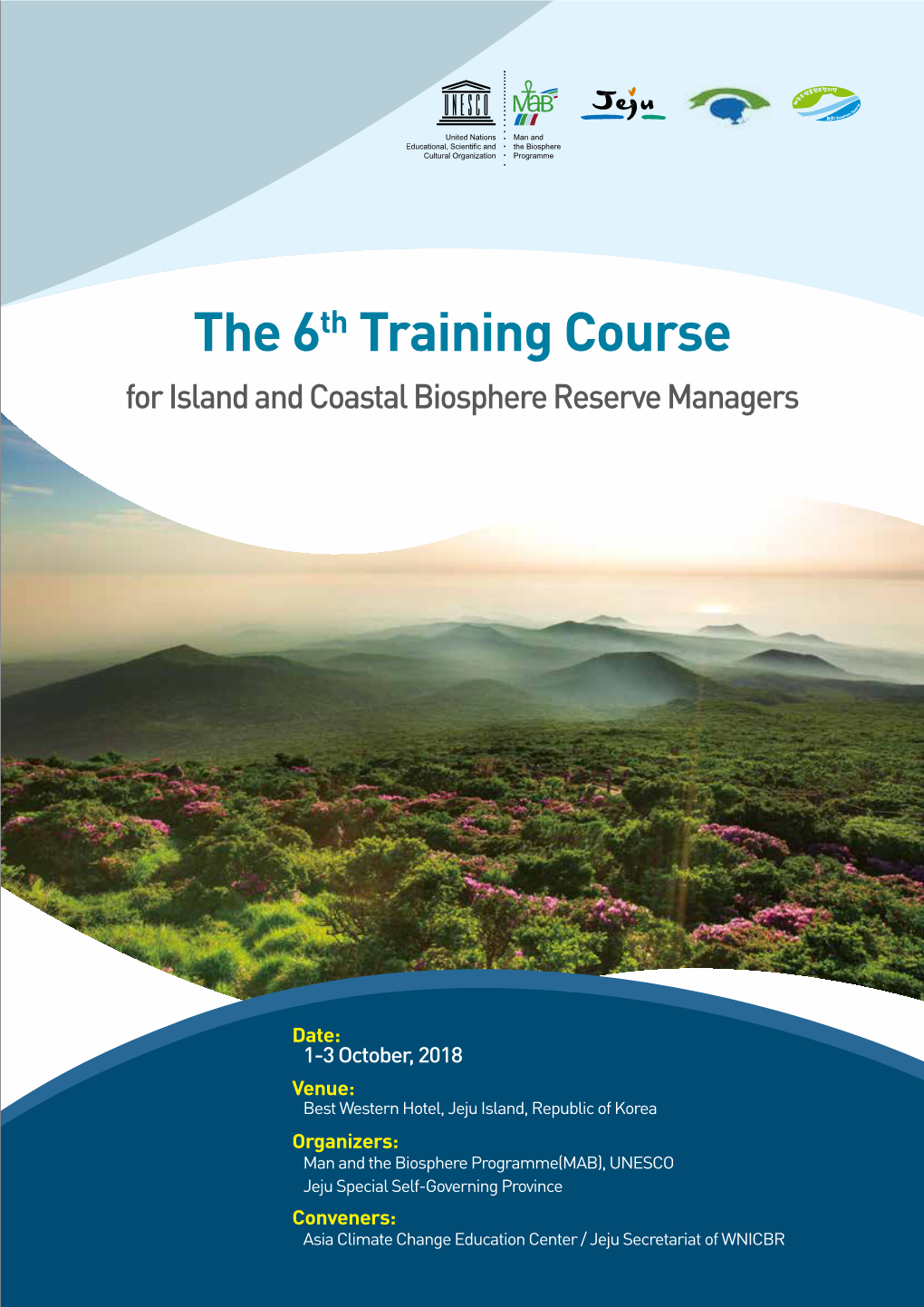 The 6Th Training Course for Island and Coastal Biosphere Reserve Managers