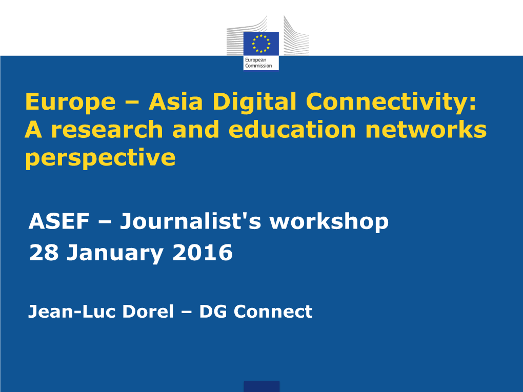 Europe – Asia Digital Connectivity: a Research and Education Networks Perspective