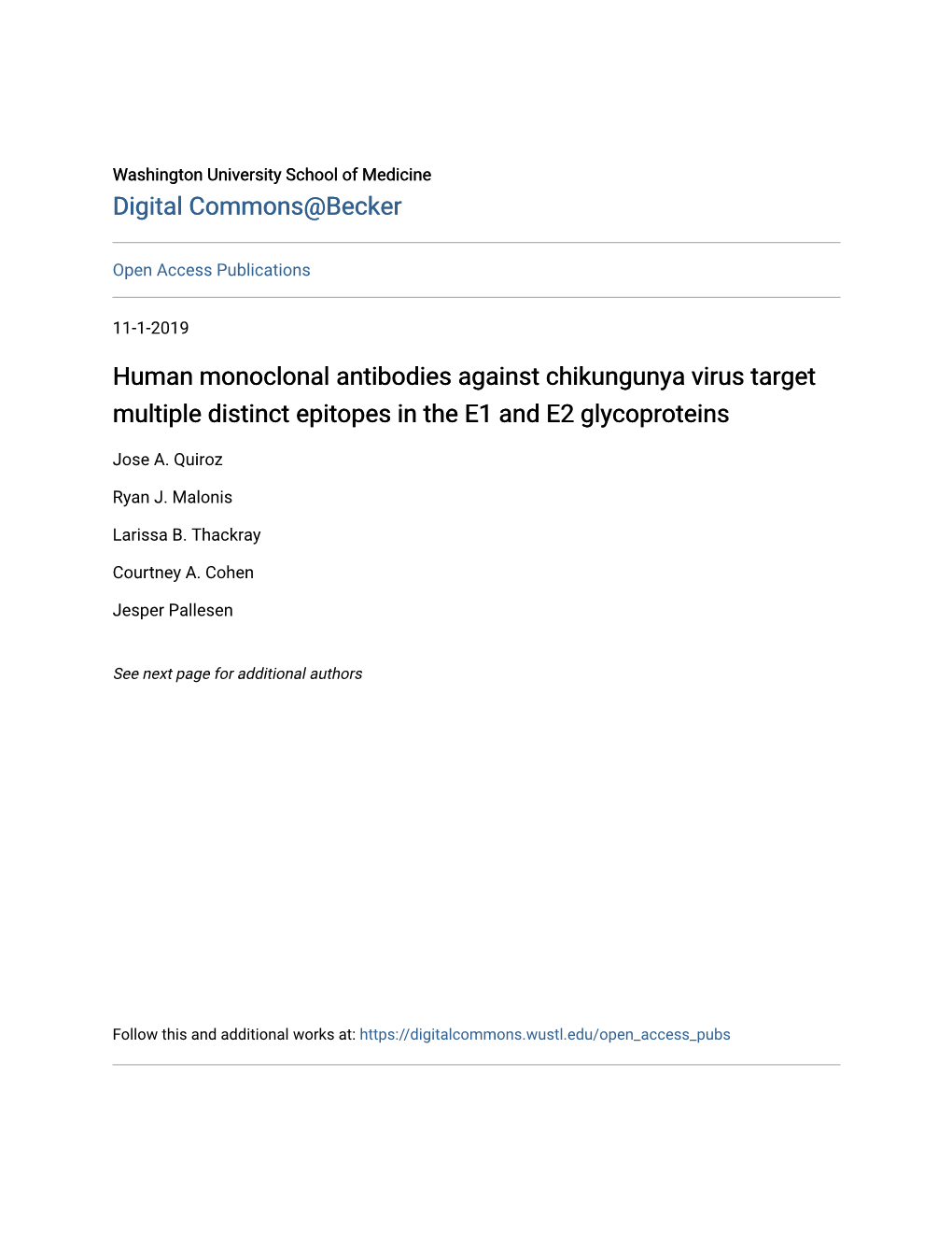 Human Monoclonal Antibodies Against Chikungunya Virus Target Multiple Distinct Epitopes in the E1 and E2 Glycoproteins